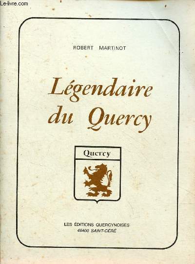 Lgendaire au Quercy - 2e dition.