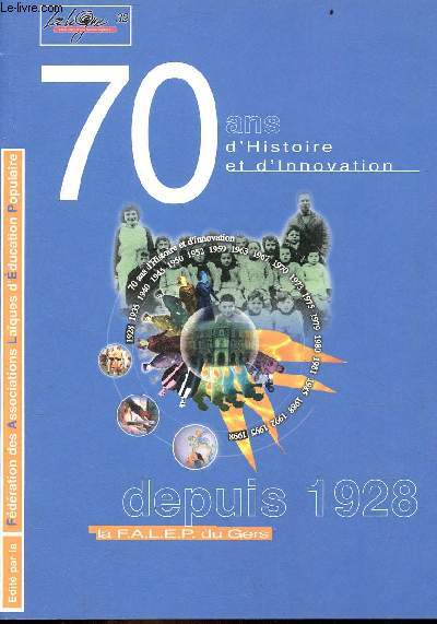 70 ans d'histoire et d'innovation depuis 1928.