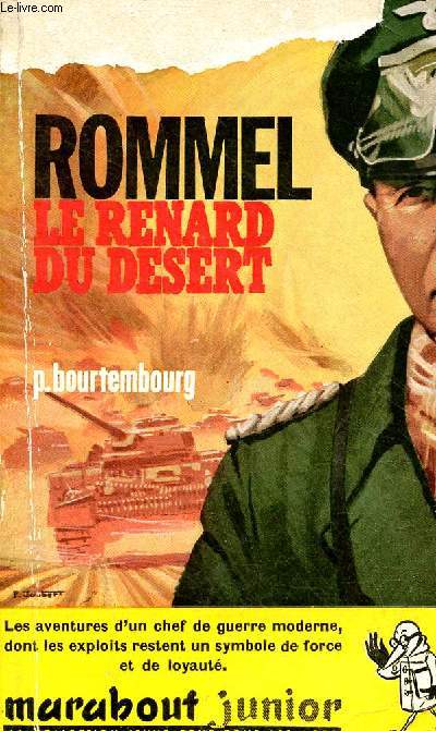 Rommel le renard du dsert - Collection Marabout junior n163.