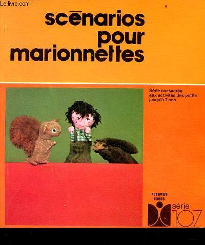 Scnarios pour marionnettes - Collection fleurus ides srie 107 n24.