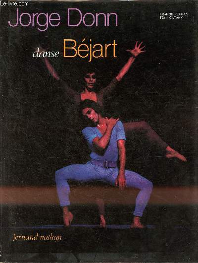 Jorge Donn danse Bjart.