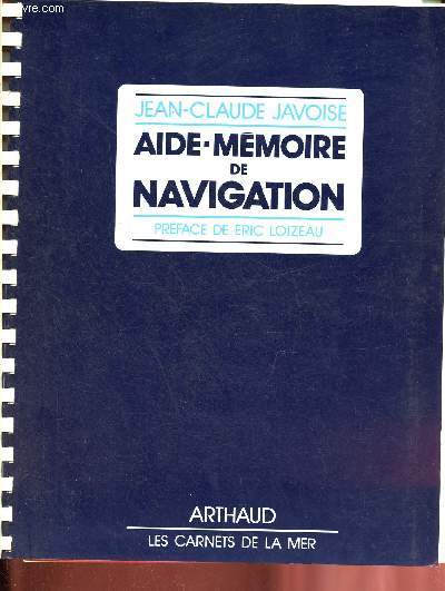 Aide-mmoire de navigation - Collection les carnets de la mer.
