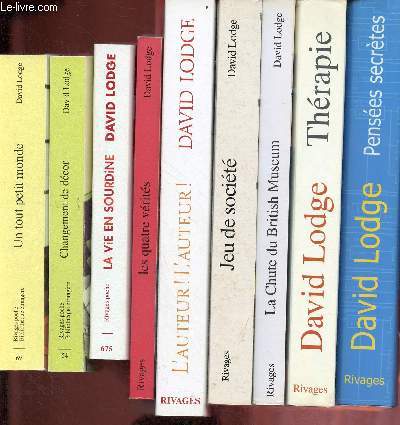 Lot de 9 livres de David Lodge : Un tout petit monde + Changement de dcor + la vie en sourdine + les quatre vrits + l'auteur ! l'auteur ! + Jeu de socit + La chute du British Museum + Thrapie + penses secrtes.