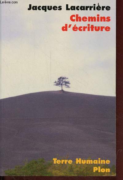 Chemins d'criture - Collection terre humaine - 3e dition.