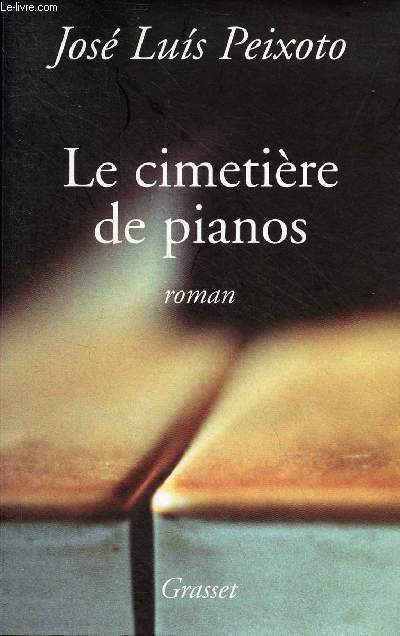 Le cimetire de pianos - Roman.