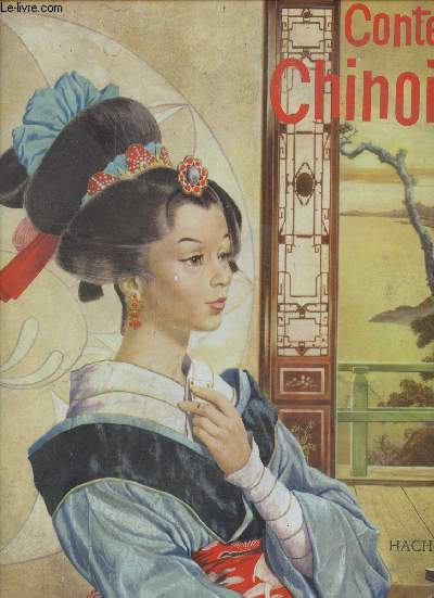 Contes chinois - Collection contes de tous les pays.