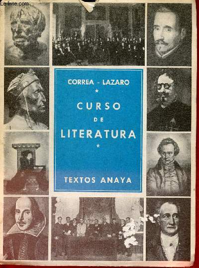 Curso de literatura (Espanola y universel) - sexto curso - textos anaya.