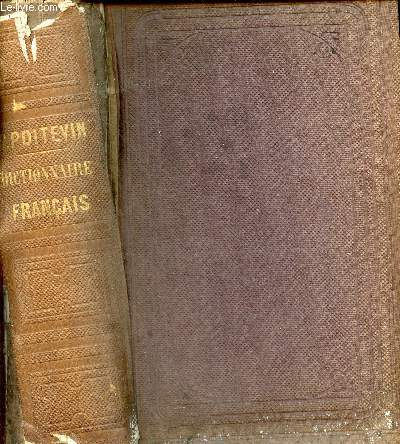 Dictionnaire de la langue franaise glossaire raisonn de la langue crite et parle - 5e dition revue et corrige.