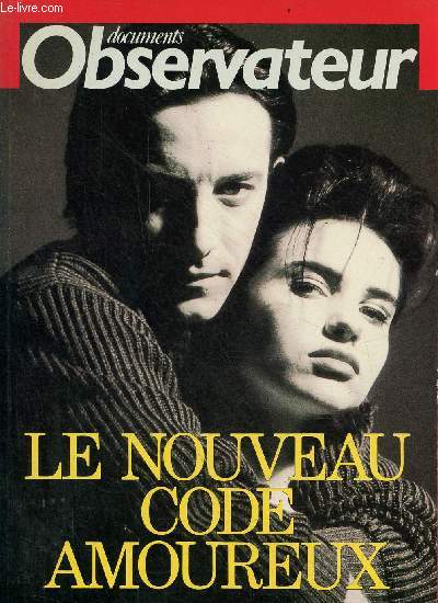 Documents Observateur n2 juillet 1988 - Le nouveau code amoureux.