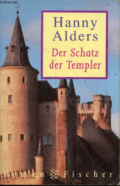 Der Schatz der Templer - Roman - Fischer n12902.