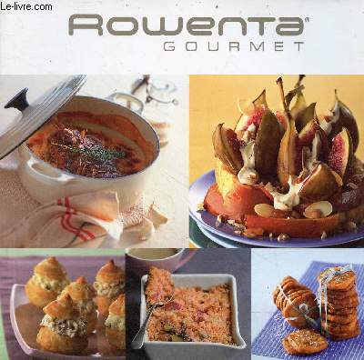 Rowenta gourmet.