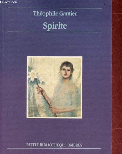 Spirite - Nouvelle fantastique - Collection petite bibliothque ombres n7.