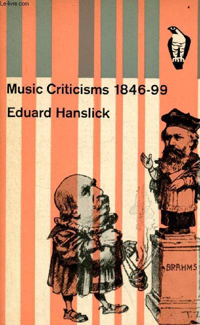 Music criticisms 1846-99.