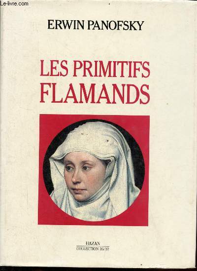 Les primitifs flamands - Collection 35/37.