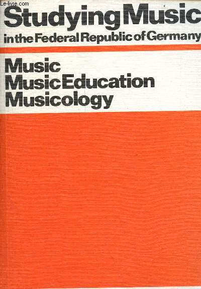 Studying Music in the Federal Republic of Germany - Music MusicEducation Musicology.