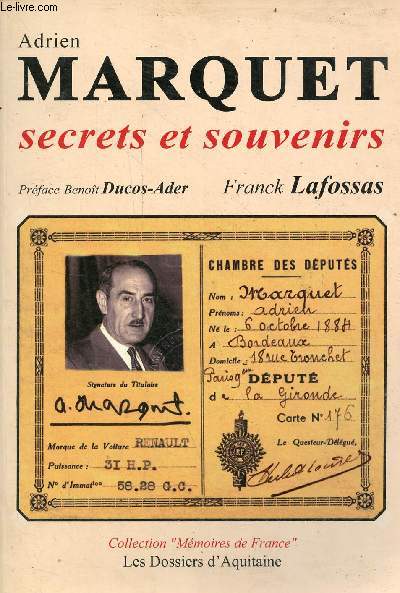 Adrien Marquet secrets et souvenirs - Collection 