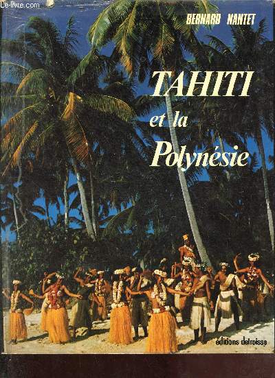 Tahiti et la Polynsie.