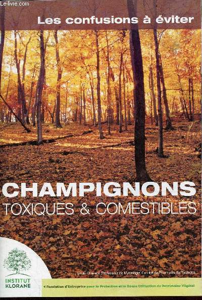 Brochure : Les confusions  viter champignons toxiques & comestibles.