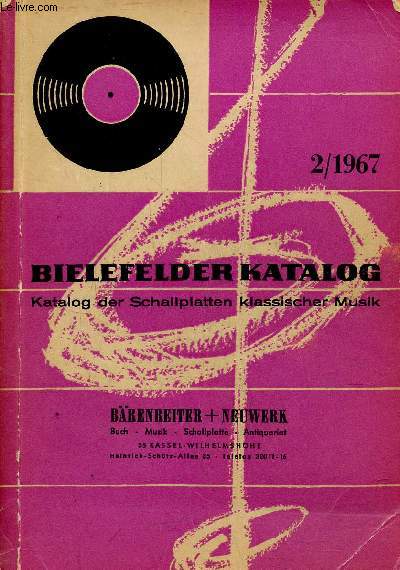 Bielefelder katalog - katalog der schallplatten klassischer musik - nr.2 / 15.jahrgang oktober 1967.