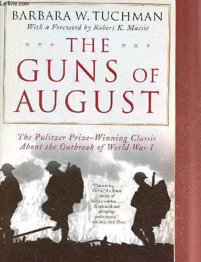 The guns of august.
