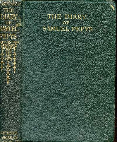 The diary of Samuel Pepys - suitably edited - library of classics.