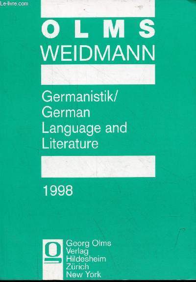 Olms weidmann germanistik/german language and literature 1998.