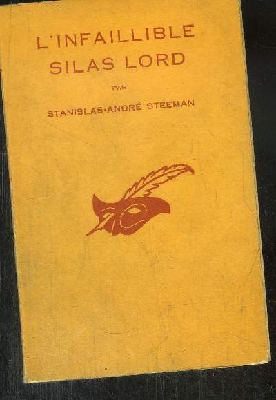 L' INFAILLIBLE SILAS LORD.