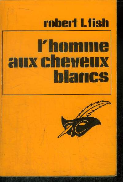 L' HOMME AUX CHEVEUX BLANCS