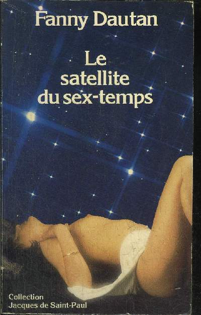LE SATELLITE DU SEX-TEMPS