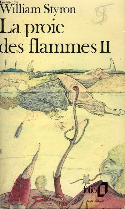 LA PROIE DES FLAMMES - II
