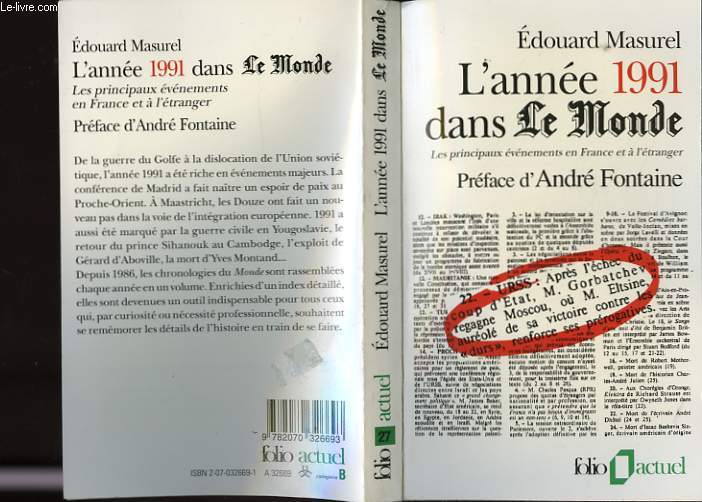 L ANNEE 1991 DANS LE MONDE. LES PRINCIPAUX EVENEMENTS EN FRANCE ET DANS LE MONDE.