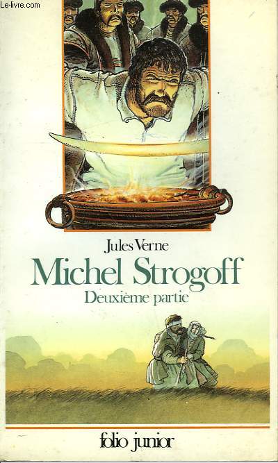 MICHEL STROGOFF - DEUXIEME PARTIE