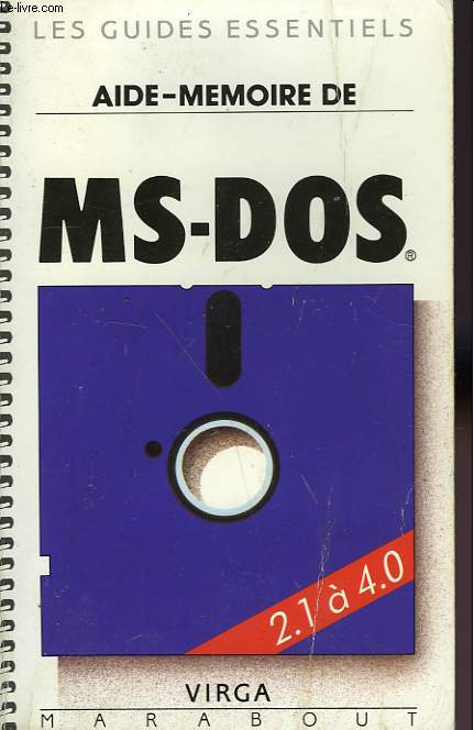 AIDE-MEMOIRE DE MS-DOS VERSION 2  4.01