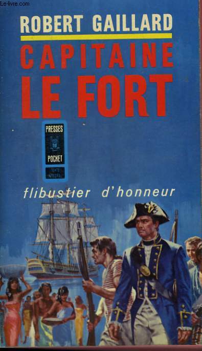 CAPITAINE LE FORT - TOME 2