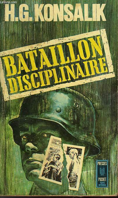 BATAILLON DISCIPLINAIRE - STRAFBATAILLON 999