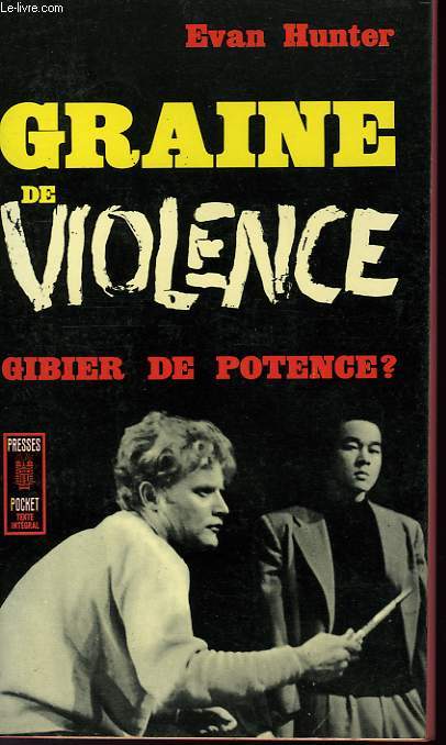 GRAINE DE VIOLENCE