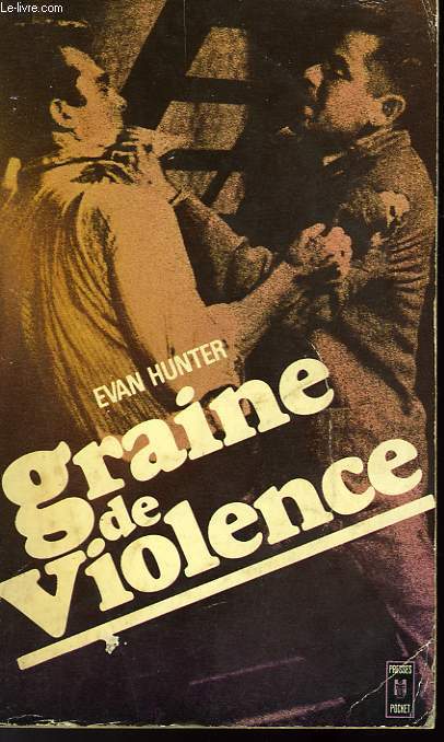 GRAINE DE VIOLENCE