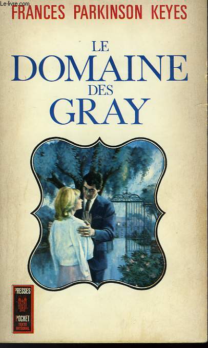 LE DOMAINE DES GRAY - OLD GRAY HOME STEAD