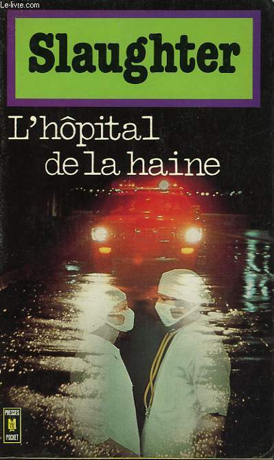 L'HOPITALDE LA HAINE - CONVENTION M.D.