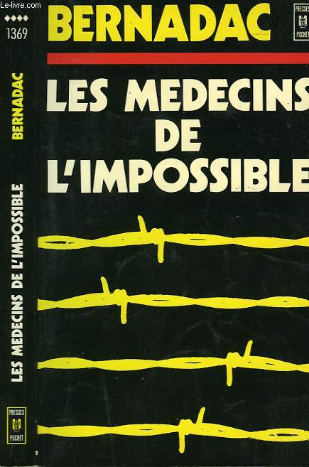 LES MEDECINS DE L'IMPOSSIBLE