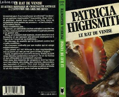 LE RAT DE VENISE - THE ANIMAL-LOVER'S BOOK OF BEASTLY MURDER