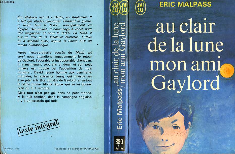 AU CLAIR DE LA LUNE, MON AMI GAYLORD - AT THE HEIGHT OF THE MOON