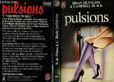 PULSIONS - DRESSED TO KILL