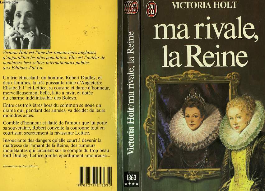 MA RIVALE, LA REINE - MY ENNEMY THE QUEEN