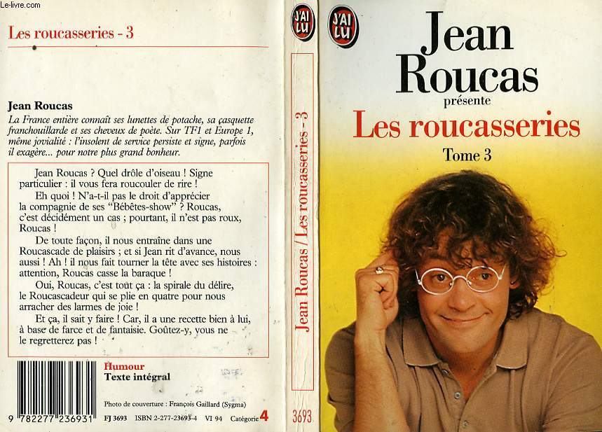 LES ROUCASSERIES - TOME 3