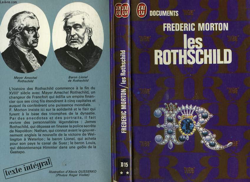 LES ROTHSCHILD (The Rothschilds)