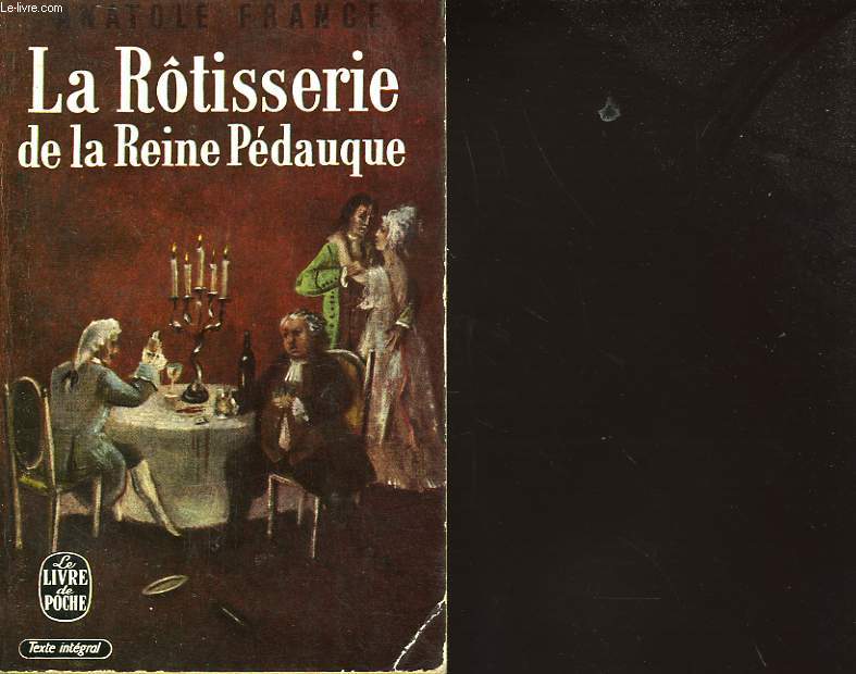 LA ROTISSERIE DE LA REINE PEDAUQUE