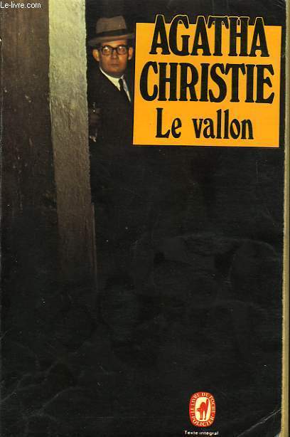 LE VALLON - THE HOLLOW