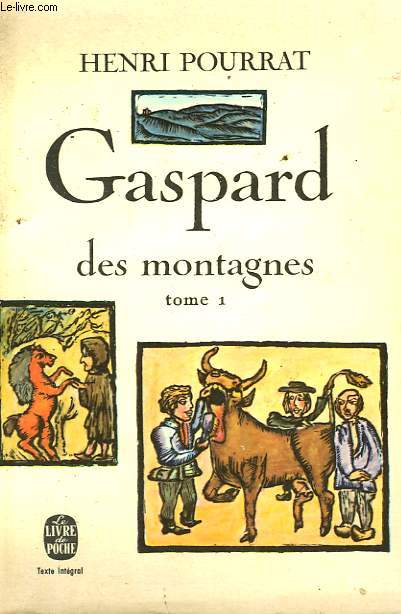 GASPARD DES MONTAGNES TOME 1