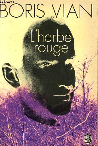 L'HERBE ROUGE